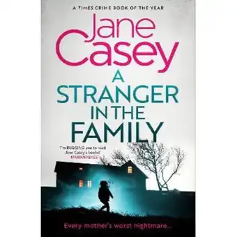 Tesco A Stranger in the Family Jane Casey offer