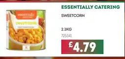 Bestway ESSENTIALLY CATERING Sweetcorn offer