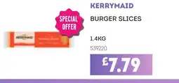 Bestway KERRYMAID Burger slices offer