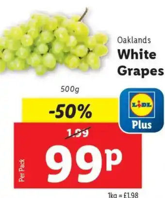 Lidl Oaklands White Grapes offer