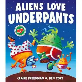 Asda Aliens Love Underpants! by Claire Freedman offer