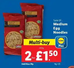 Lidl Taste Of... Medium Egg Noodles offer