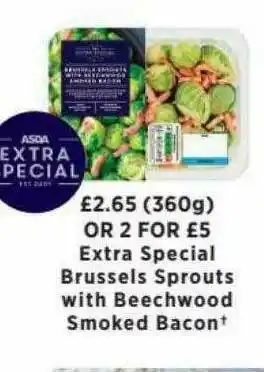Asda Extra Special Brussles Sprouts With Beechwood Smoked Bacon offer