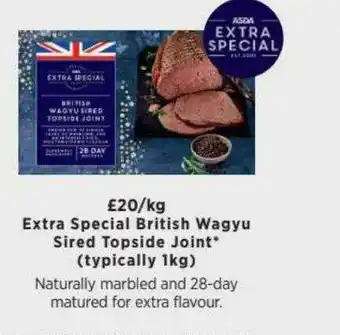 Asda Extra Special British Wagyu Sired Topside Joint offer