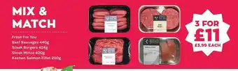 Mace Fresh For You Beef Sausages, Steak Burgers, Steak Mince, Keenan Salmon Fillet offer
