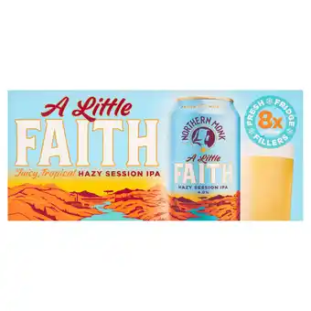 Sainsbury's Northern Monk A Little Faith Juicy Tropical Hazy Session IPA 8 x 330ml offer