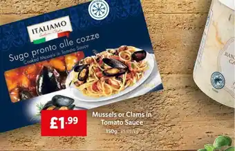 Lidl Italiamo Mussels Or Clams In Tomato Sauce offer