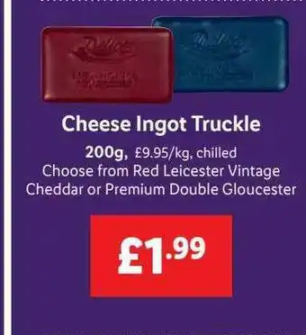 Lidl Cheese Ingot Truckle Deluxe offer