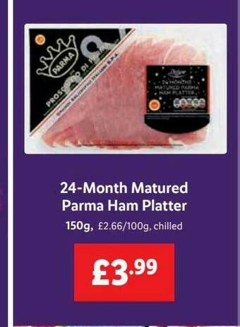 Lidl 24-month Matured Parma Ham Platter offer