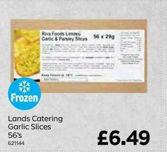 Bestway Lands Catering Garlic Slices offer