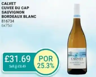 Bestway Calvet cuvee du cap sauvignon bordeaux blanc offer