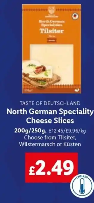 Lidl TASTE OF DEUTSCHLAND North German Speciality Cheese Slices offer