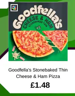 Asda Goodfella's Stonebaked Thin Cheese & Ham Pizza offer