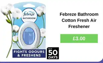 Morrisons Febreze Bathroom Cotton Fresh Air Freshener offer
