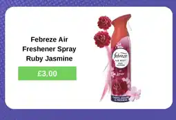 Morrisons Febreze Air Freshener Spray Ruby Jasmine offer