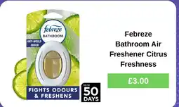 Morrisons Febreze Bathroom Air Freshener Citrus Freshness offer