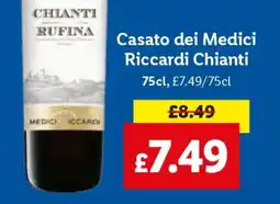 Lidl Casato dei Medici Riccardi Chianti offer
