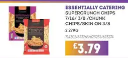 Bestway ESSENTIALLY CATERING Supercrunch chips 7/16/3/8/chunk chips/skin on 3/8 offer