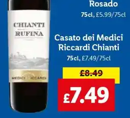 Lidl Casato dei Medici Riccardi Chianti offer
