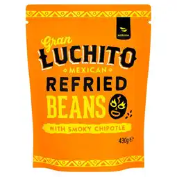 Morrisons Gran Luchito Mexican Refried Beans With Smoky Chipotle 430g offer