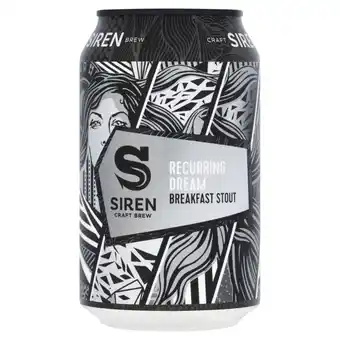 Asda Siren Siren Craft Brew Recurring Dream Breakfast Stout 330ml offer