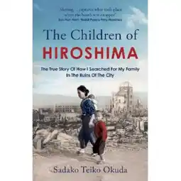Asda Paperback The Children of Hiroshima by Okuda, Sadako Teiko offer