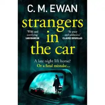 Asda Paperback Strangers in the Car by C. M. Ewan offer