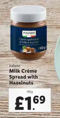 Lidl Italiamo Milk Crème Spread with Hazelnuts offer