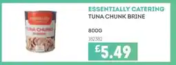 Bestway ESSENTIALLY CATERING Tuna chunk brine offer