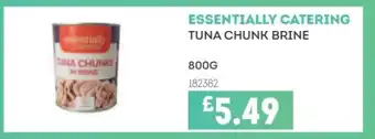 Bestway ESSENTIALLY CATERING Tuna chunk brine offer