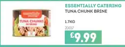 Bestway ESSENTIALLY CATERING Tuna chunk brine offer