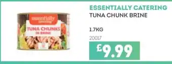 Bestway ESSENTIALLY CATERING Tuna chunk brine offer