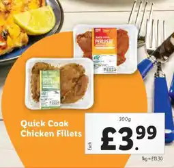 Lidl Quick Cook Chicken Fillets offer