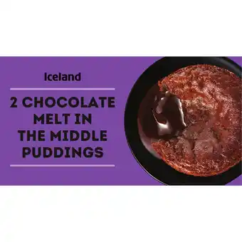 Iceland Iceland 2 Chocolate Melt in the Middle Puddings 140g offer