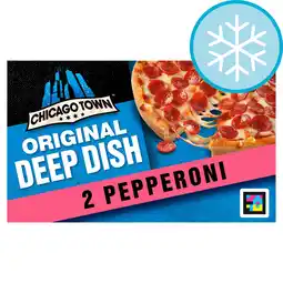 Tesco Chicago Town Deep Dish Pepperoni Pizzas 2 X 155G offer