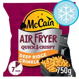 Tesco McCain Air Fryer Deep Ridge Crinkle Cut Fries 750g offer