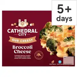 Tesco Cathedral City Broccoli Cheese 350g offer