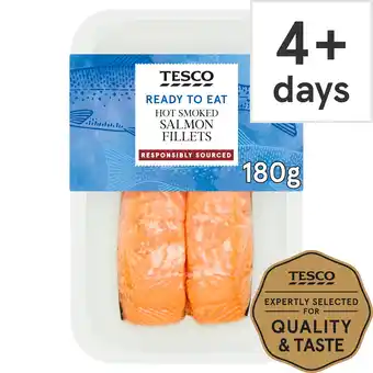 Tesco Tesco Hot Smoked Salmon Fillets 180G offer