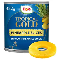 Tesco Dole Gold Pineapple Slices In Juice 432G offer