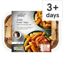 Tesco Tesco Finest Triple Cook Chips with Cornish Sea Salt 400g offer