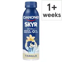 Tesco Danone Skyr 0% Fat High Protein Vanilla Yoghurt Drink 270g offer