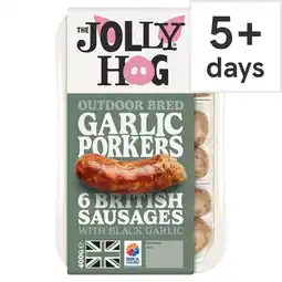 Tesco The Jolly Hog Garlic Porkers 6 British Sausages 400g offer