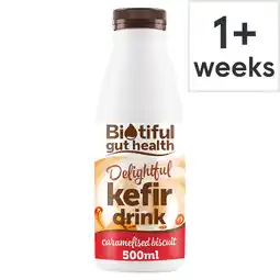 Tesco Biotiful Gut Health Delightful Kefir Drink Caramelised Biscuit 500ml offer