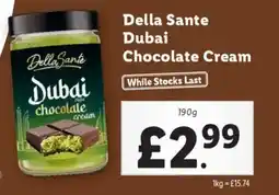 Lidl Della Sante Dubai Chocolate Cream offer