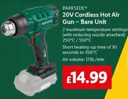 Lidl PARKSIDE 20V Cordless Hot Air Gun – Bare Unit offer