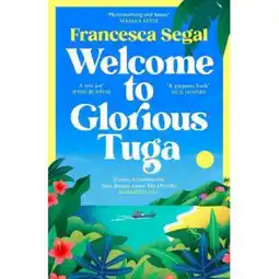 Asda Paperback Welcome to Glorious Tuga by Francesca Segal offer