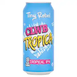 Asda Tiny Rebel Clwb Tropical Tropical IPA 440ml offer