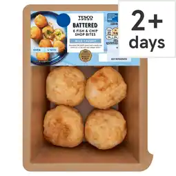 Tesco Tesco Battered 6 Fish & Chip Shop Bites 235g offer