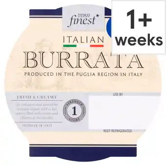 Tesco Tesco Finest Italian Burrata 250G offer