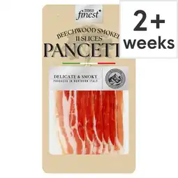 Tesco Tesco Finest Smoked Pancetta Slices 110G offer